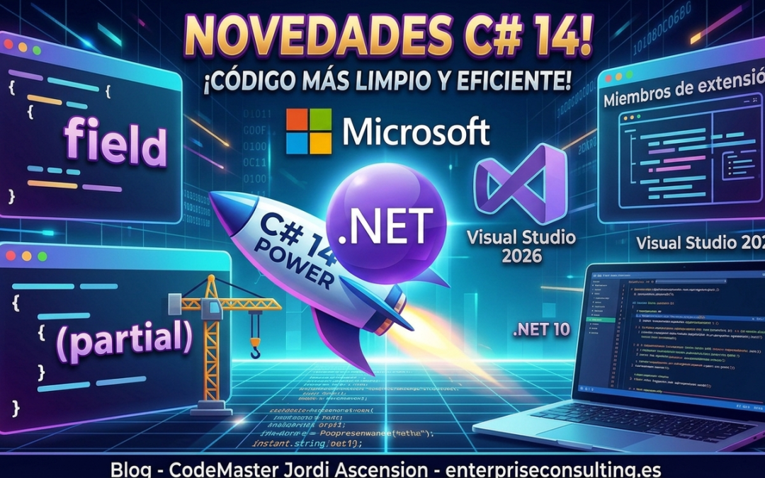 Novedades C# 14 y .NET 10